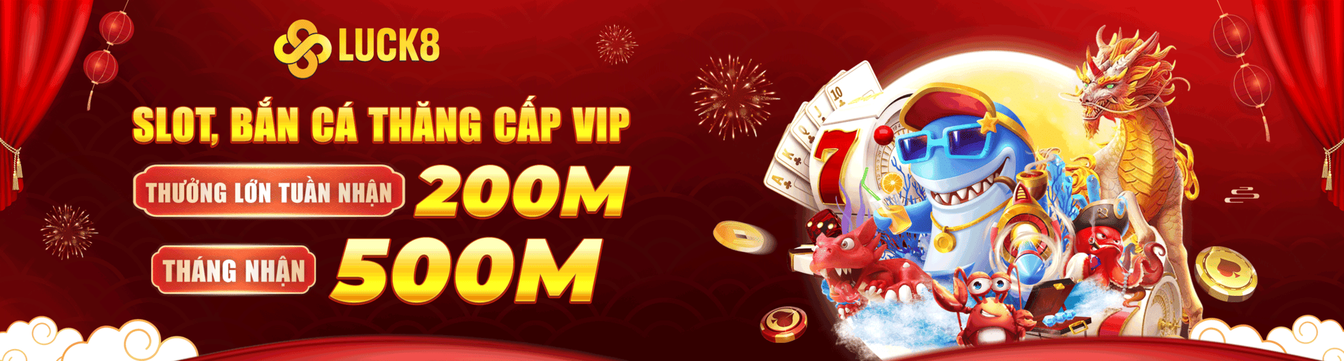 thưởng lớn sảnh bắn cá nổ hũ tại luck8